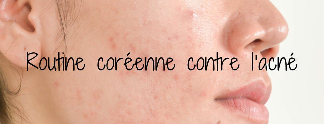 produits skincare coréenne pour peau acnéique